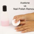 Difference Between Acetone and Nail Polish Remover