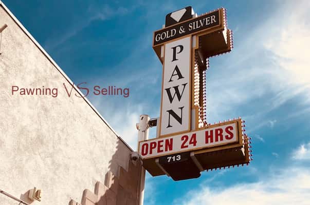 Difference Between Pawning and Selling